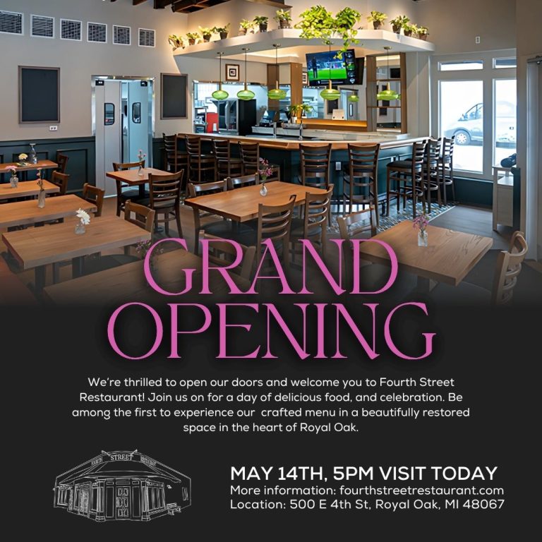 May 14, 2025 – Grand Opening Celebration at The Fourth Street Restaurant